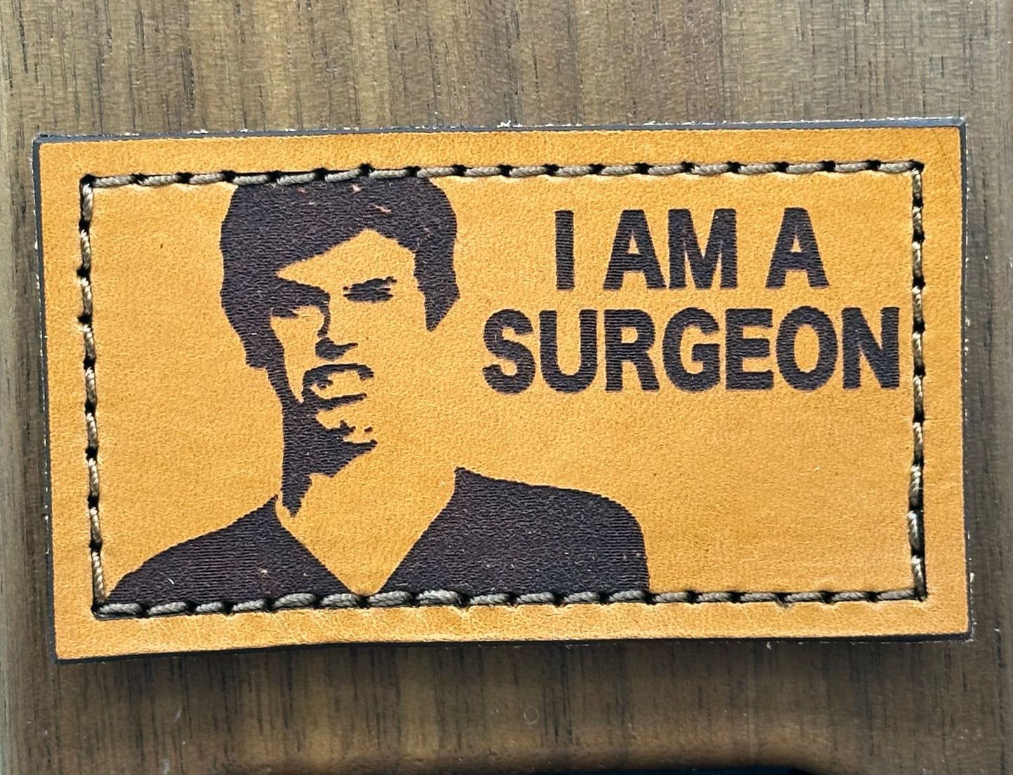 "I AM A SURGEON"