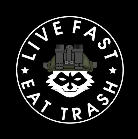 Live Fast, Eat Trash